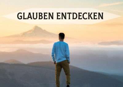 Glauben entdecken