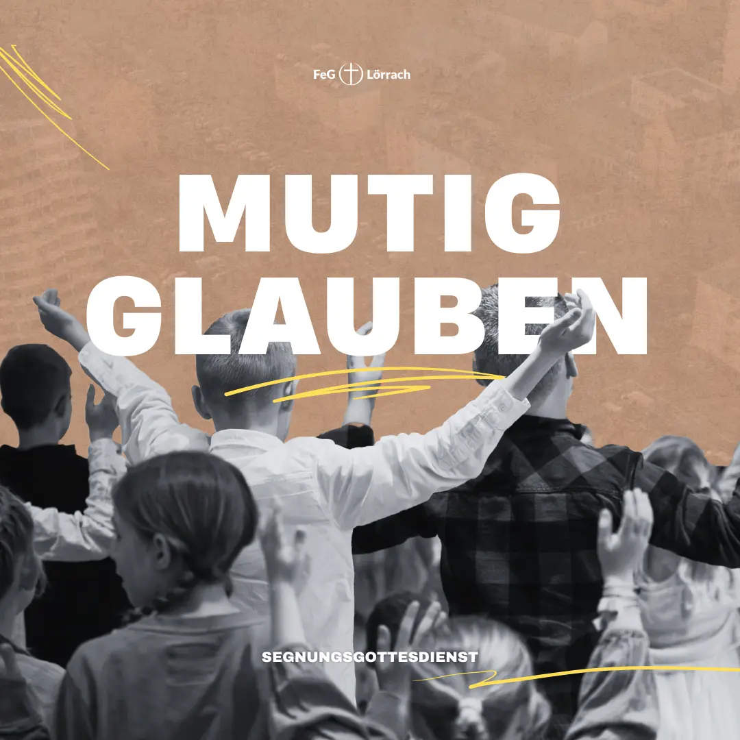 Mutig glauben