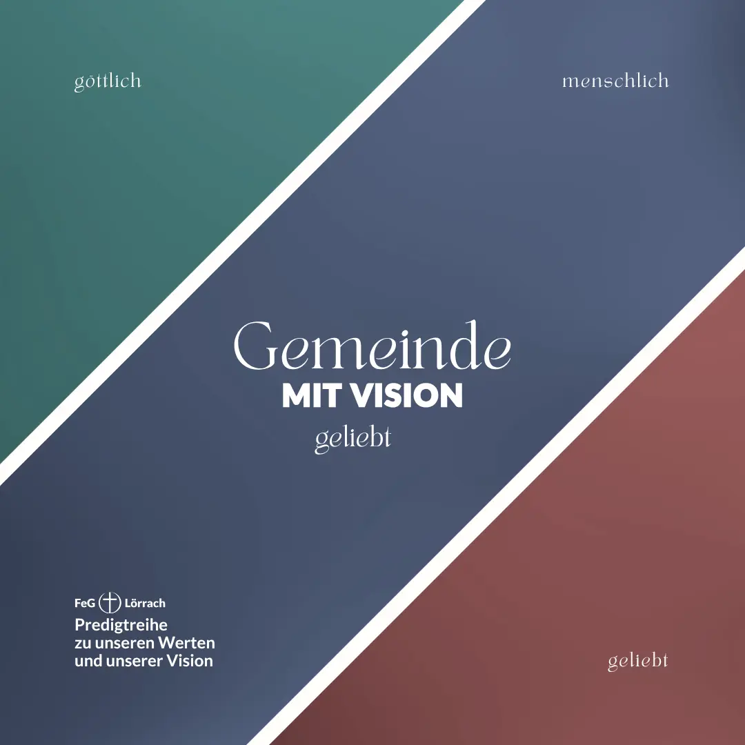 Bild zur Predigtreihe Vision Teil 4 - geliebt