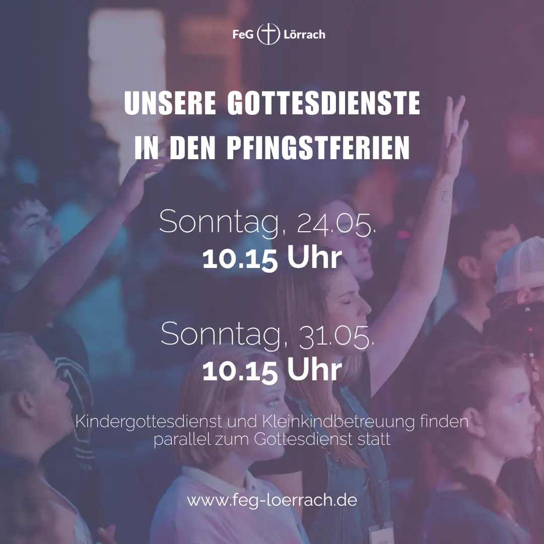 Bild zu dem Bild mit Infos zu den Gottesdiensten in den Pfingstferien 2026