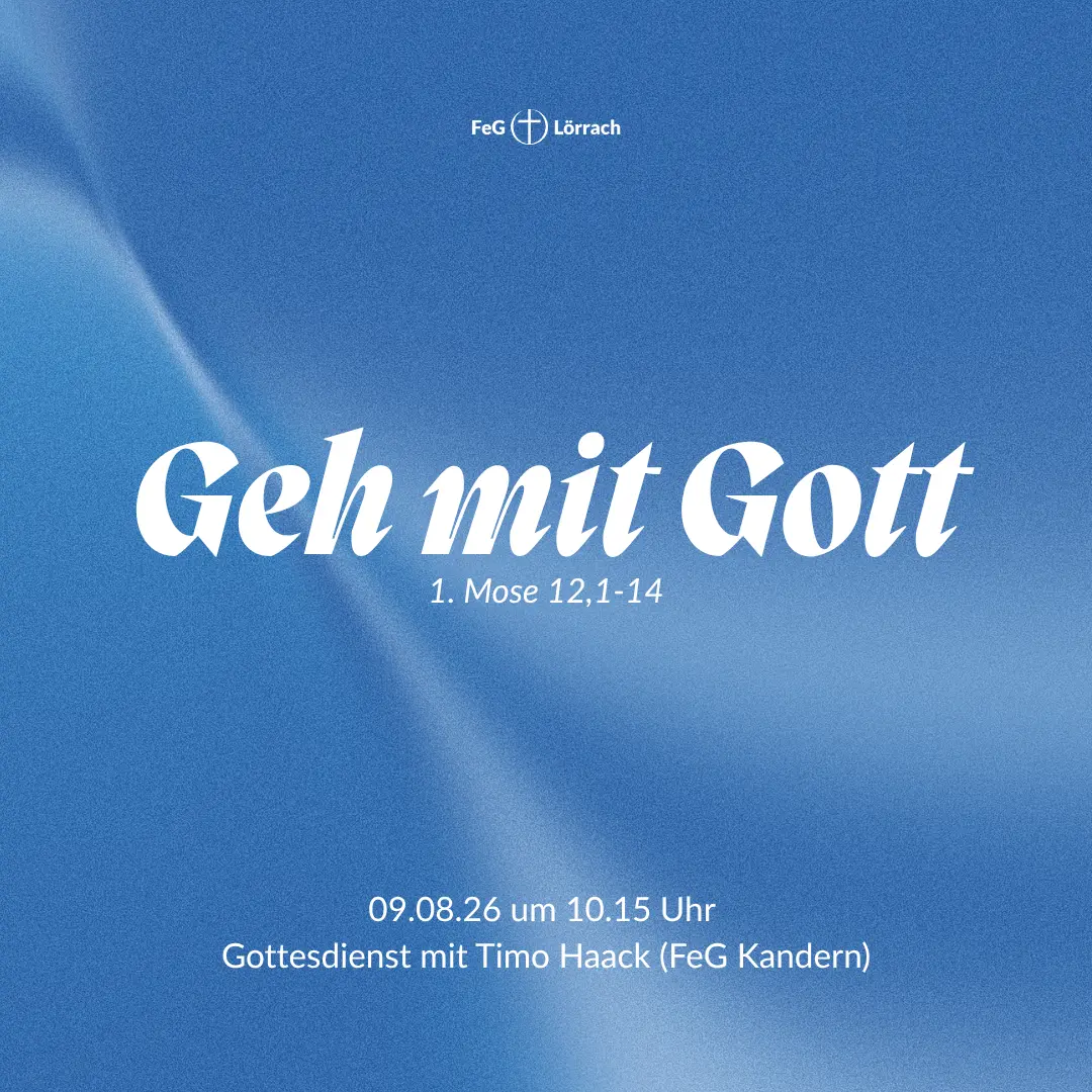 09-08-2026-EP-Geh-mit-Gott-Timo-Haack Bild zum Gottesdienst am 9.8.2026